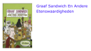 Graaf Sandwich En Andere Etenswaardigheden Leesbevordering In De Klas