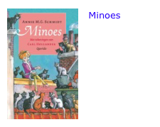 Minoes oorspronkelijk bol.com