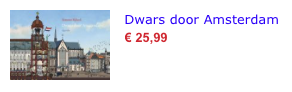 Dwars door Amsterdam bol.com