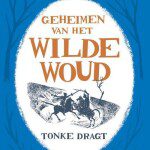 De geheimen van het Wilde Woud