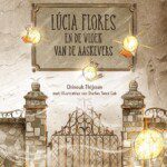 Lúcia Flores en de vloek van de aaskevers