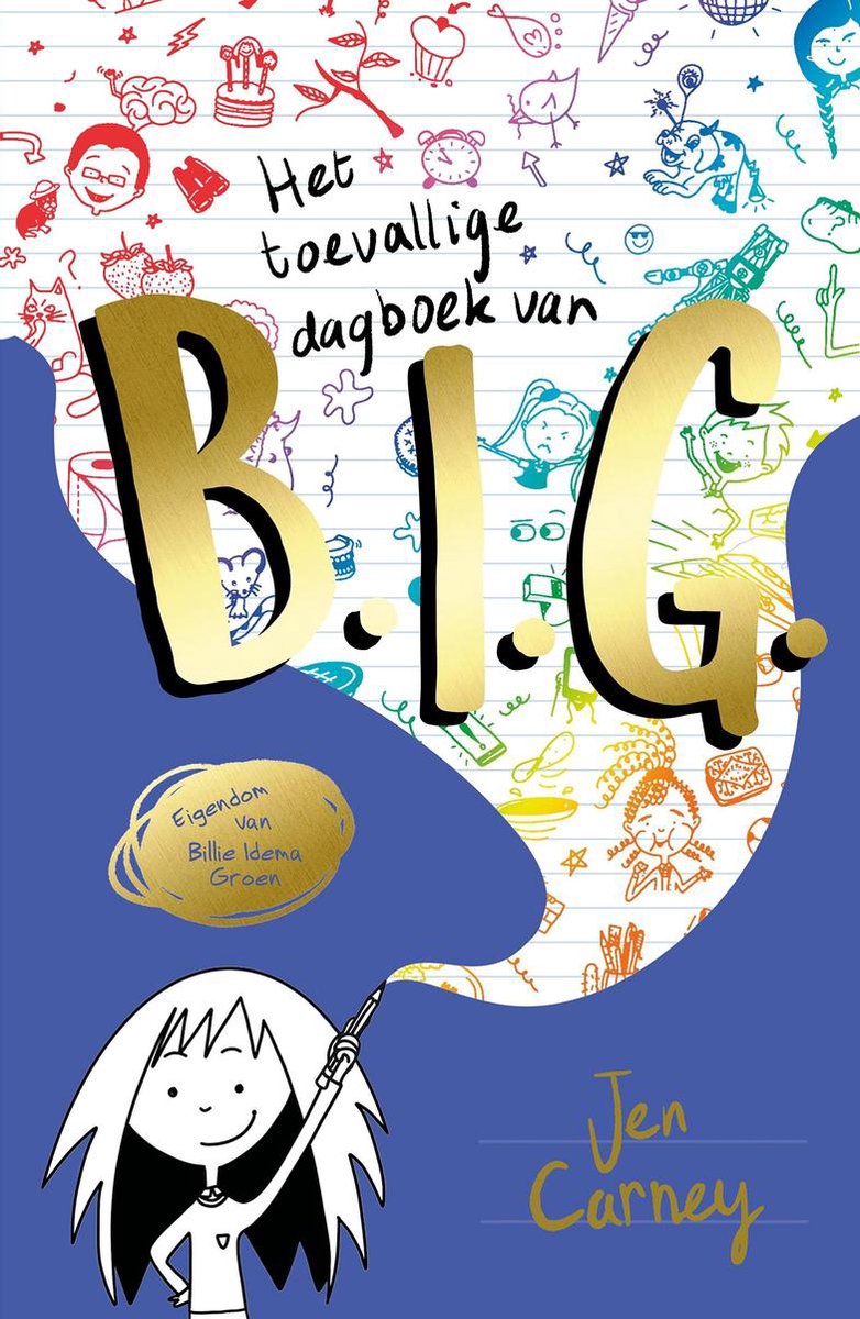 Het Toevallige Dagboek Van B.I.G. - Leesbevordering In De Klas