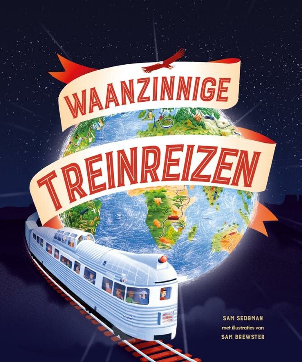 Waanzinnige treinreizen