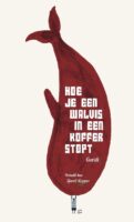 Hoe je een walvis in een koffer stopt
