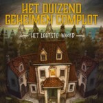 Het duizend geheimen complot