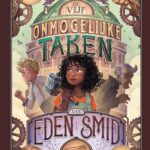 De vijf onmogelijke taken van Eden Smid