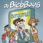 De Biebboys beroemd!