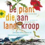 De plant die aan land kroop