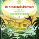 De schaduwfluisteraars